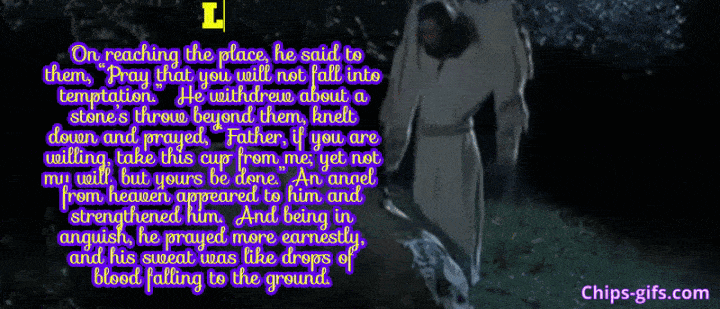 Luke 22:40-44 scenes of Jesus praying on the Mount of Olives
