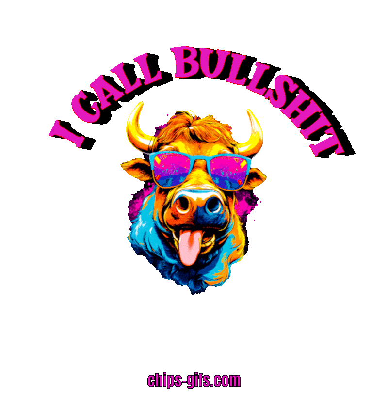 animated Image of a psychedelic cow with sunglasses on With round text over top of it saying 'I call bullshit' On a transparent background
