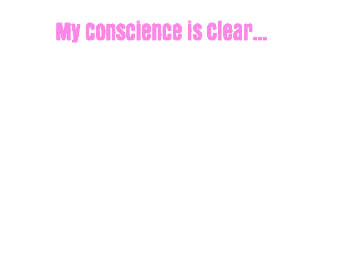 A word Mimi that swirls saying my conscience is clear I didn't vote for Trump