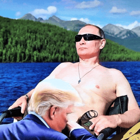 Putin is laid back fishing while Trump blows him