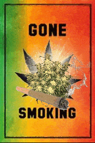  A pothead sitting there blowing smoke rings behind a sign that reads gone smoking