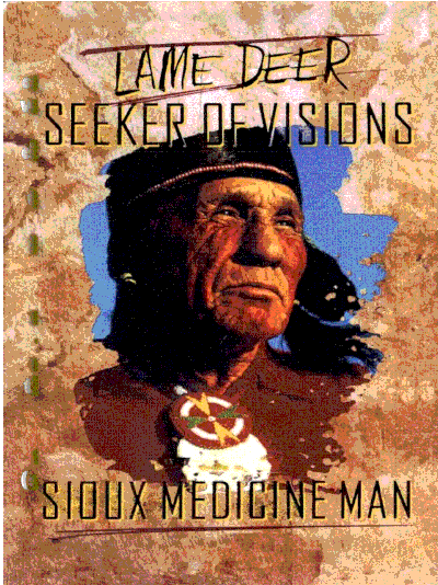 quote-john lame deer-sioux medicine man